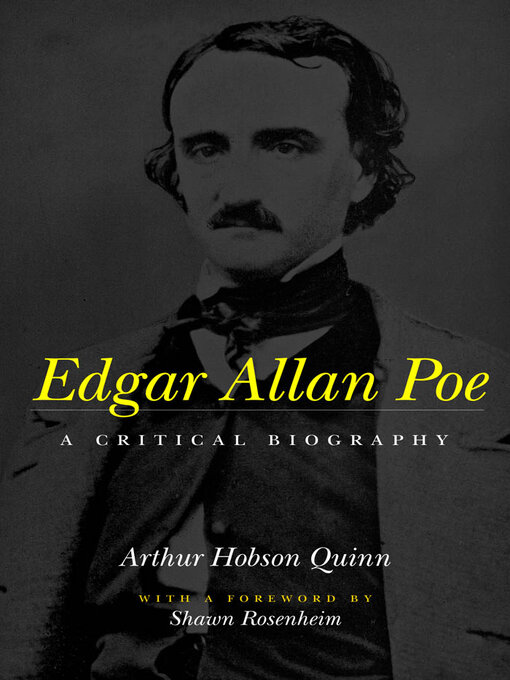Title details for Edgar Allan Poe by Arthur Hobson Quinn - Available